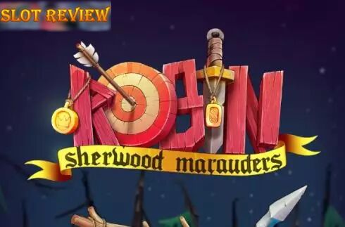 Robin Sherwood Marauders slot